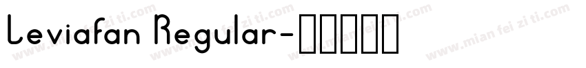 Leviafan Regular字体转换